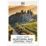 Northern & Central Italy Road Trips Eyewitness Travel Guide